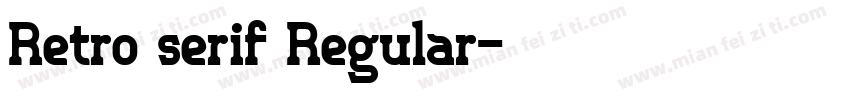 Retro serif Regular字体转换